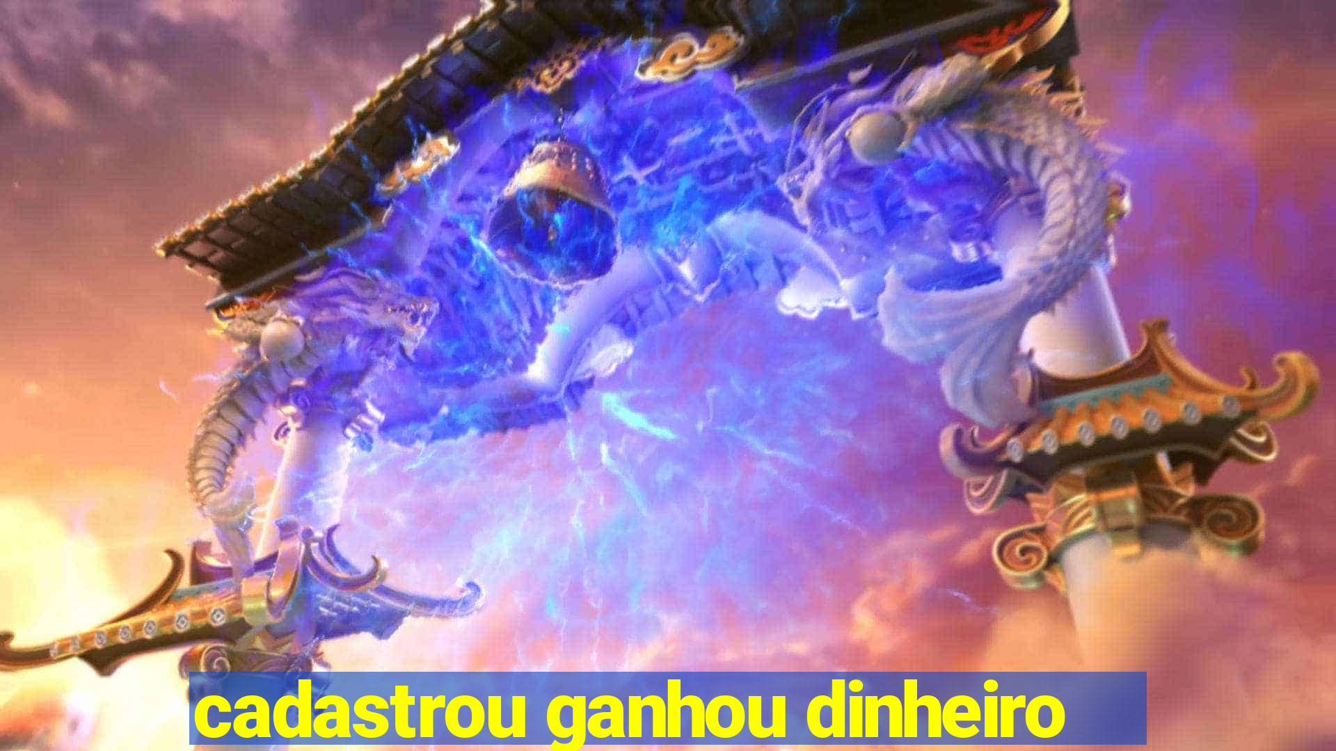 cadastrou ganhou dinheiro