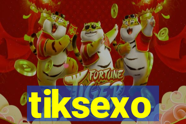 tiksexo