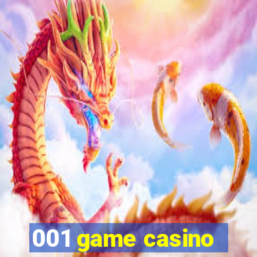 001 game casino