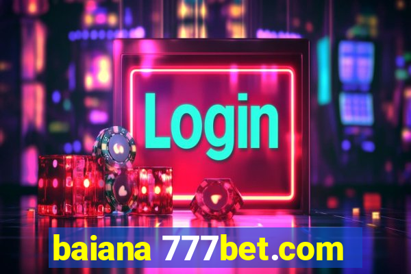 baiana 777bet.com