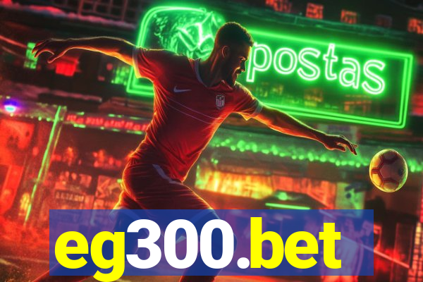 eg300.bet