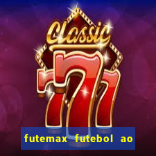 futemax futebol ao vivo na tv