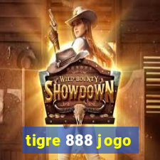 tigre 888 jogo