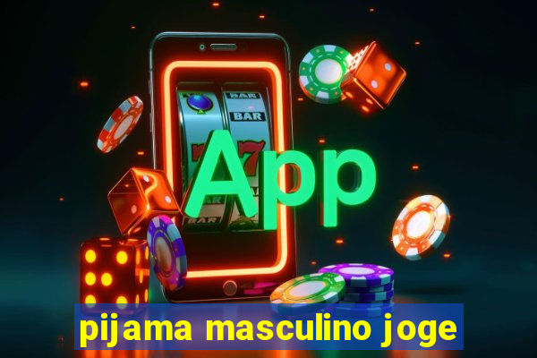 pijama masculino joge