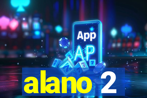 alano 2