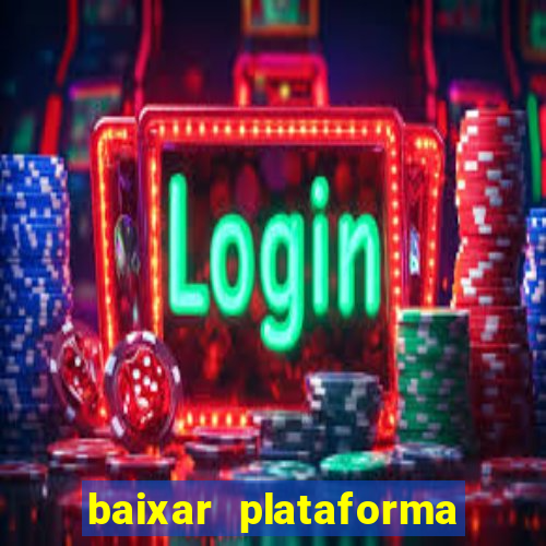 baixar plataforma 234 vip