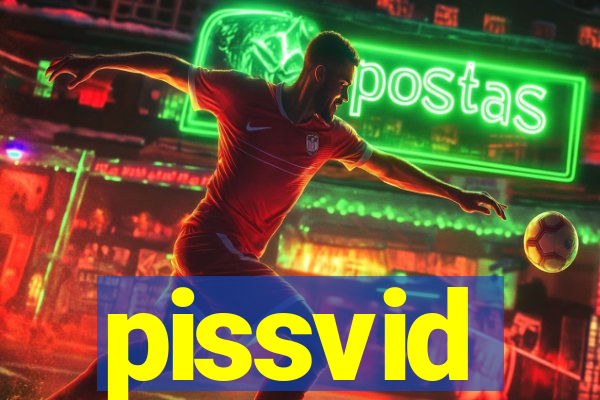 pissvid