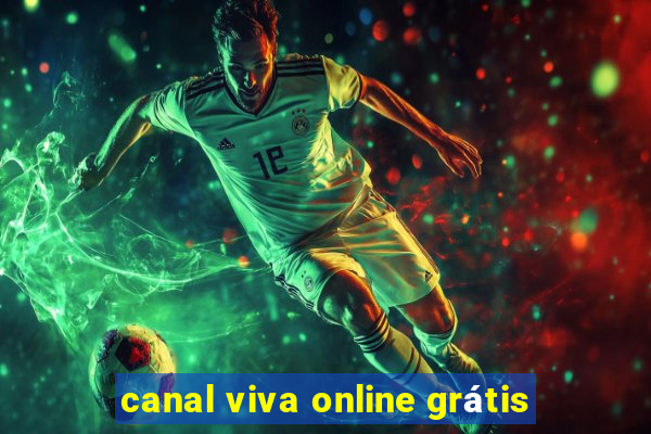 canal viva online grátis