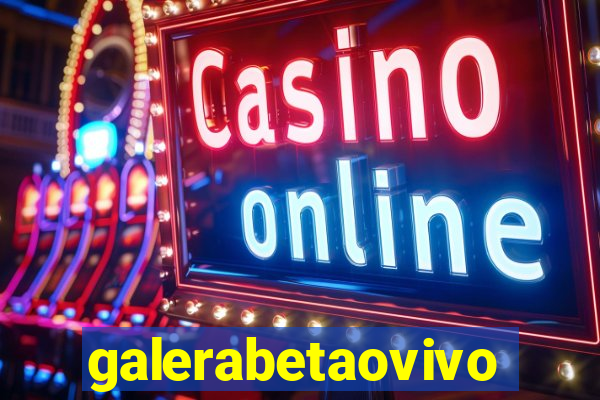 galerabetaovivo