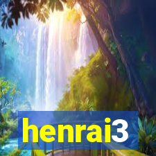 henrai3