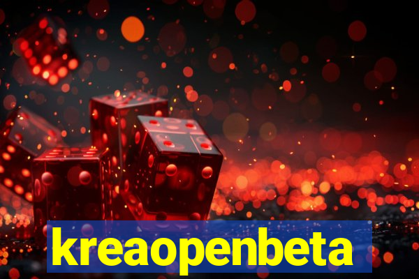 kreaopenbeta