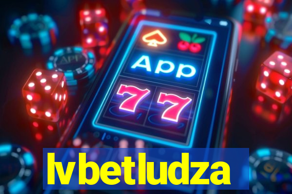 lvbetludza