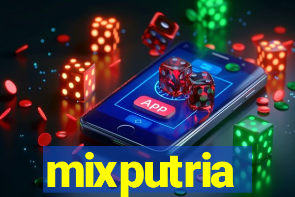 mixputria