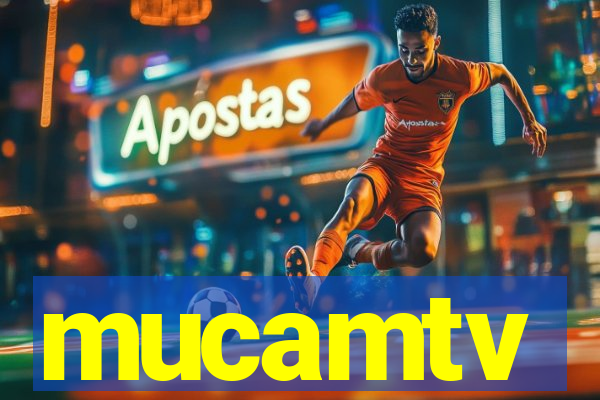 mucamtv