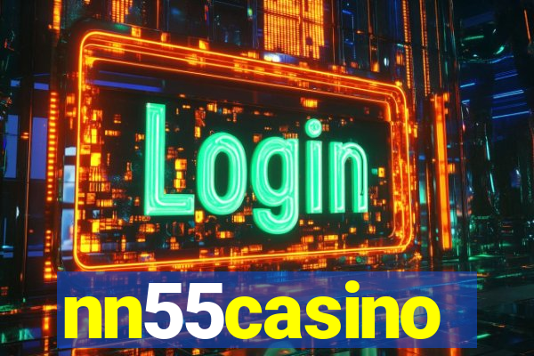 nn55casino