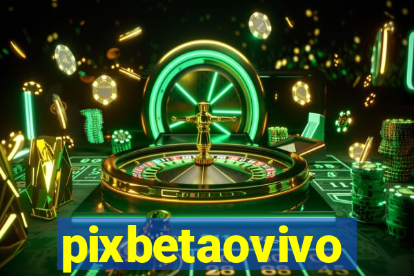 pixbetaovivo