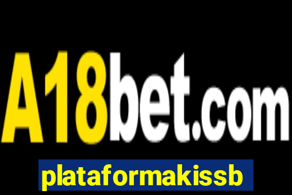 plataformakissbet.com