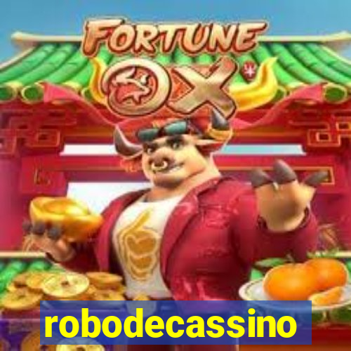 robodecassino