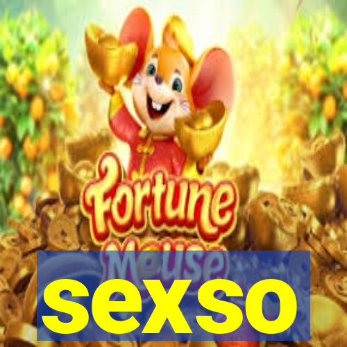 sexso