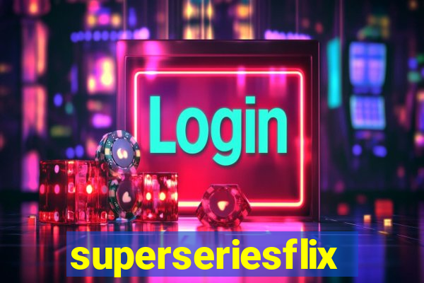 superseriesflix