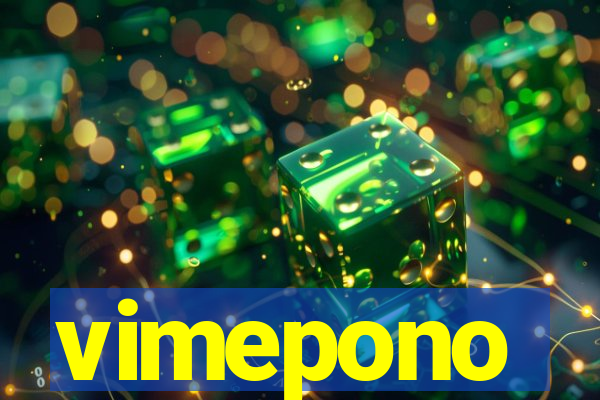 vimepono