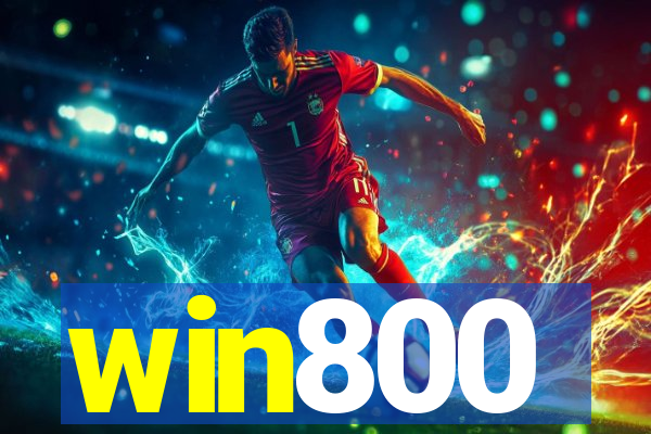 win800