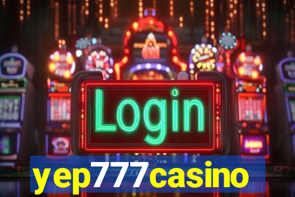 yep777casino